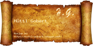 Hüttl Gobert névjegykártya